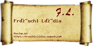 Fröschl Lídia névjegykártya